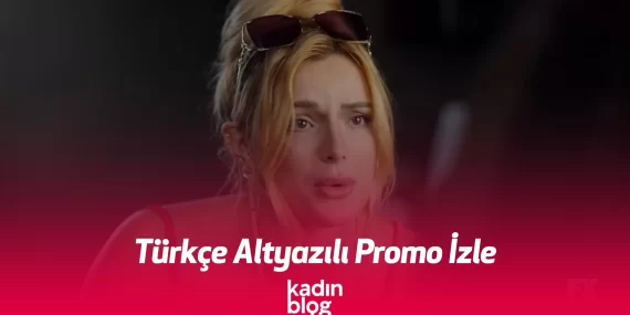 Türkçe Altyazılı Promo İzle 2023 – Promo Videoları